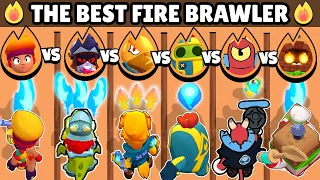 WHAT IS THE MOST POWERFUL FIRE BRAWLER? 🔥 | BRAWL STARS