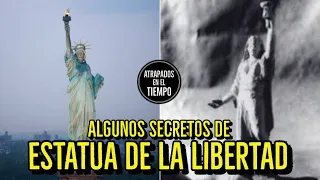 Algunos secretos de la Estatua De La Libertad