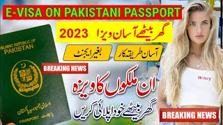 E visa for pakistani | eVisa Countries for Pakistani Passport | Apply Online visa | Visa Free