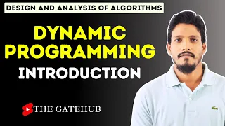 Introduction to Dynamic Programming || GATECSE || DAA