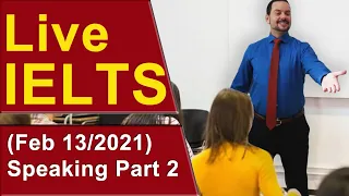 IELTS Live - Speaking Part 2 - Get Band 9 for Sure