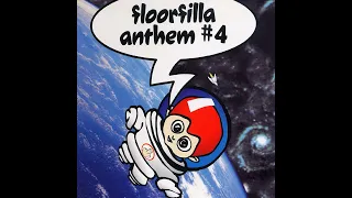 Floorfilla - Anthem # 4 ( 2000 Original Mix )