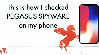 How to check if your phone is infected with Pegasus Spyware?