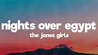 The Jones Girls - Nights Over Egypt (Lyrics)