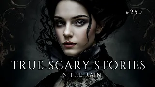 Raven's Reading Room 250 | TRUE Scary Stories in the Rain | The Archives of @RavenReads