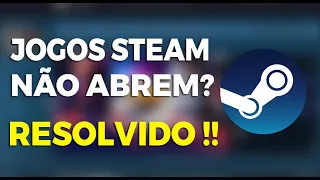 JOGOS DA STEAM NÃO ABREM??? RESOLVIDO 2024 [ PASSO À PASSO ] de forma simples e fácil !!