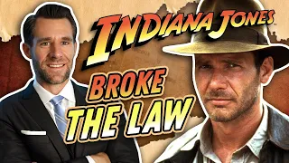 Laws Broken: Indiana Jones