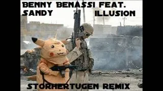 Benny Benassi feat. Sandy - Illusion (Storhertugen Remix)