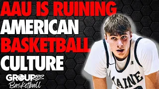 AAU Is Ruining American Basketball Culture