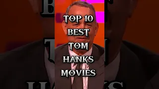 TOP 10 BEST TOM HANKS MOVIES | BEST MOVIES OF TOM HANKS | #shorts #hollywood #top10 #tomhanks #short