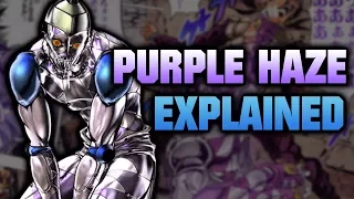 Purple Haze - JoJo's Bizarre Adventure Explained!