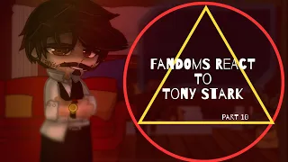 Fandoms React To Tony Stark / Part 10 / (10 / 10) / Iron Man / Marvel / GCRV / Gacha Club