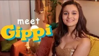 Alia Bhatt wants you to meet Gippi