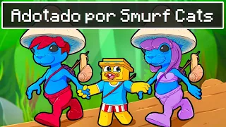 Fui Adotado por SMURF CATS!!!