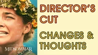 Midsommar (Director's Cut) - Changes and Thoughts