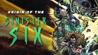 Origin Of The Sinister Six