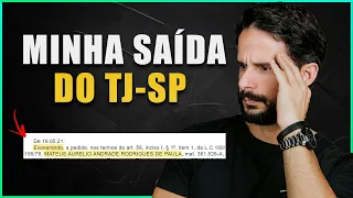 A VERDADE SOBRE A MINHA SAÍDA DO CARGO DE ESCREVENTE TJ-SP