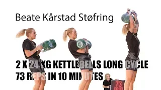 Beate Kårstad Støfring | Long cycle - 2 x 24 kg kettlebells 73 reps in 10 minutes (2018)