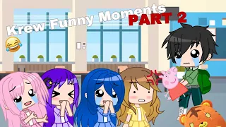 Funneh Funny Moments (Part 2)