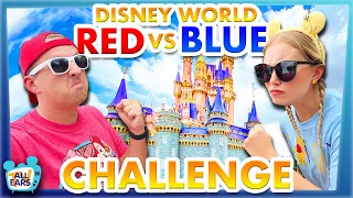 Disney World Red vs Blue CHALLENGE