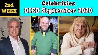 Celebrities Who DIED this Week of September 2020