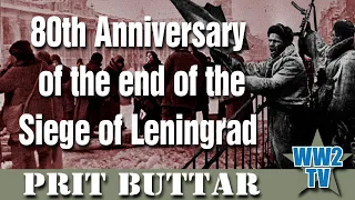 80th Anniversary of the end of the Siege of Leningrad