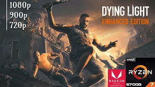 Dying Light Enhanced Edition - Ryzen 7 5700g Vega 8 & 16GB RAM - Benchmark & Gameplay