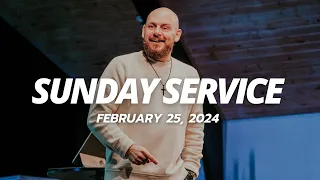 Sunday, February 25, 2024 | 10:00 AM | Live Service