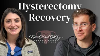 Hysterectomy Part 3: A Better Recovery!