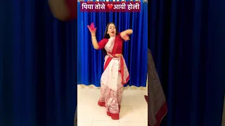 Piya Tose Naina || HOLI Dance|| Aayi Holi Aayi ||lata mangeshkar🌹❤Guise cover #Shorts