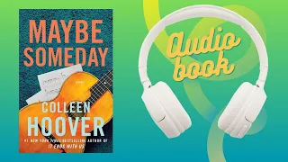 maybe someday - Colleen Hoover Full  #audiobook #books