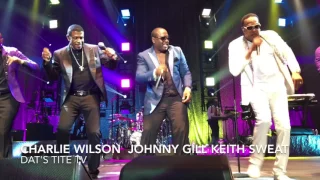 Charlie Wilson, Johnny Gill, Keith Sweat