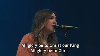 All Glory Be To Christ | Live at Hope Church