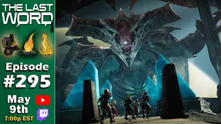 The Last Word 295 - Pantheon Raid Gauntlet - Exotic Class Items - Prismatic Preview