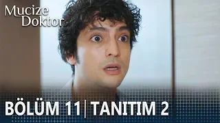 Mucize Doktor 11. Bölüm 2. Tanıtımı