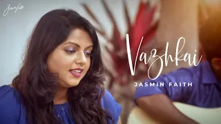 Jasmin Faith - Vazhkai from “Popcorn” | Official Music Video