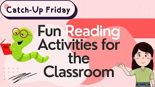 FUN READING ACTIVITIES FOR ALL GRADE LEVELS