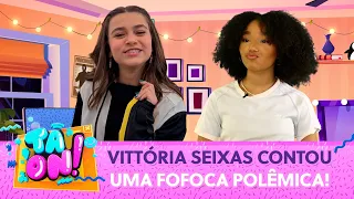 Vittória Seixas (Julieta) contou uma fofoca polêmica dos bastidores da novela | Tá On