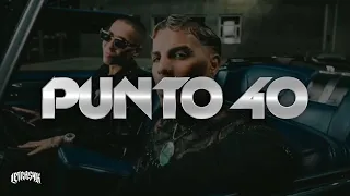 Rauw Alejandro, Baby Rasta - Punto 40 (Letra)