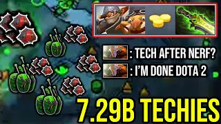 OMG VALVE NERF TECHIES IN 7.29B  -- But Can They Stop Techies from the Beast??