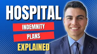 What is A Hospital Indemnity Insurance Plan?  (What Does it Cover & Who Needs One)