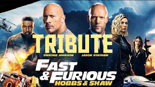 Hobbs and shaw tribute