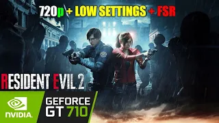 Resident Evil 2 | Gt 710 | 720P + Low Settings + FSR | Performance Tasted.