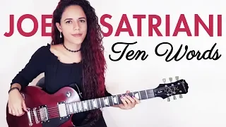 Joe Satriani - Ten Words Guitar Cover | Noelle dos Anjos