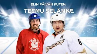 Elin kuten TEEMU SELÄNNE