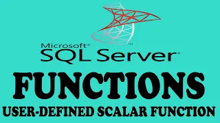 Functions In SQL Server - User Defined Scalar Functions In SQL - SQL Functions - SQL ( Hindi/Urdu )