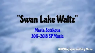 Maria Sotskova 2017-2018 SP Music