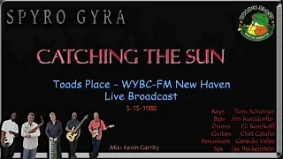 Spyro Gyra  -  Catching the Sun   5-15-1980