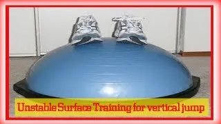 Unstable Surface Training for vertical jump Part 2