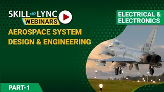 Aerospace System & Design Engineering (Part - 1) | Electrical Workshop